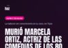 Murió Marcela Ortiz, actriz de las comedias de los 80 La hallaron sin conocimiento en su auto, en Tigre