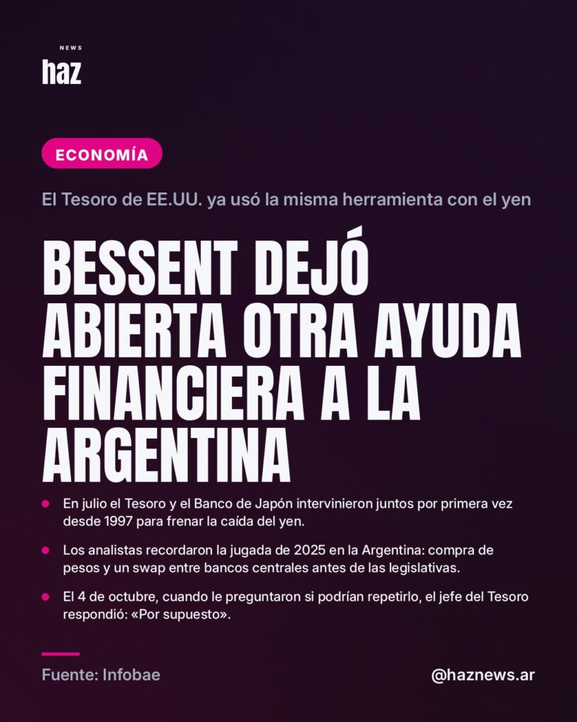 Bessent dejó abierta otra ayuda financiera a la Argentina