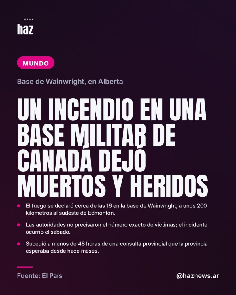 Un incendio en una base militar de Canadá dejó muertos y heridos