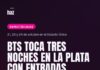 BTS toca tres noches en La Plata con entradas agotadas Placa de Haz News: BTS toca tres noches en La Plata con entradas agotadas